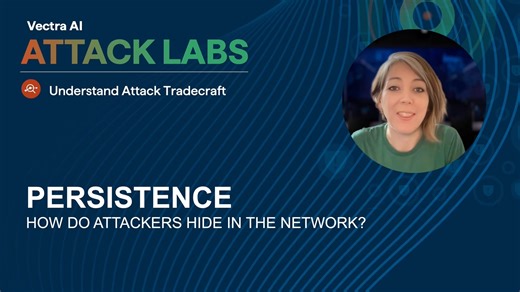 Understanding Modern Attacks - Episode 2 - Persistence