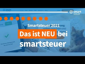Das ist NEU bei smartsteuer 2021 | Steuererklärung 2020 selber machen