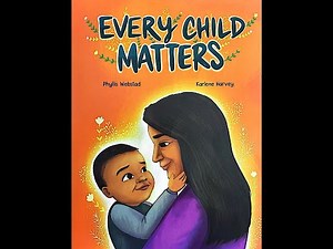 Read Aloud: Every Child Matters by Phyllis Webstad | FOCUS Educational Services Inc.