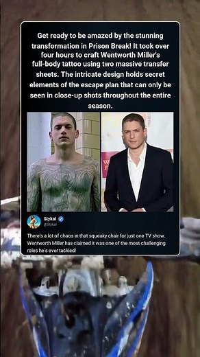Find out how Wentworth Miller's intricate full-body tattoo in Prison Break was painstakingly applied