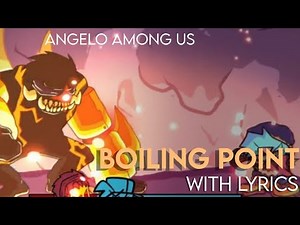 FNF: Boiling Point, With Lyrics (FNF: Impostor V4: Humans)
