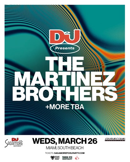 9.6K views · 33 reactions | The Martinez Brothers will play at our DJ Mag Presents Miami Pool Party in March  Get tickets here: https://sagamorepoolparty.com/ | DJ Mag | Facebook