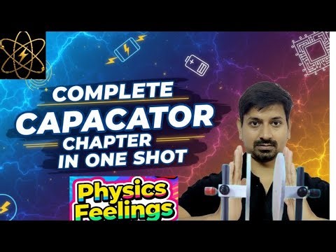 Capacitance one shot for JEE mains, Neet and board