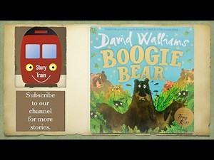 BOOGIE BEAR | Story Train read aloud for kids | with sound effects