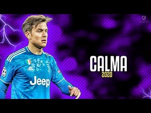 Paulo Dybala ● Calma - Pedro Capó ft. Farruko ● Skills & Goals 2020 | HD