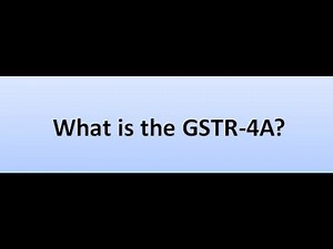 What is the GSTR-4A?