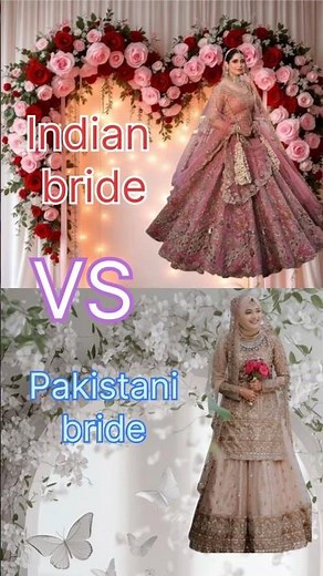 indian bride vs Pakistani bride