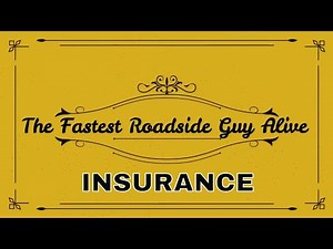 Roadside Assistance Business Insurance | What kind do I need |