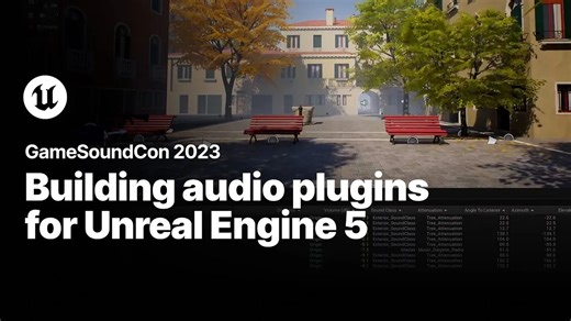 【构建Unreal Engine 5的音频插件 | GameSoundCon 2023】【中字】