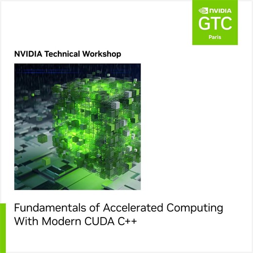 28 reactions |  Build your understanding of the fundamental concepts and techniques for accelerating C++ code with CUDA at #GTCParis. Discover how to write, compile, and run GPU-accelerated code, use #CUDA core libraries to harness the power of massive parallelism provided by modern GPU accelerators. Register now for a special workshop price of €275 ➡️ https://nvda.ws/4jtwK0f | NVIDIA Data Center | Facebook