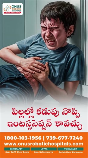 Onus Robotic Hospitals on Instagram: "Intestinal intussusception occurs when one part of the intestine slides into another—causing blockage and loss of blood supply. ⚠️ Sudden severe abdominal pain ⚠️ Repeated vomiting ⚠️ Swollen or tender abdomen ⚠️ Blood or mucus in stools (red currant jelly stools) ⚠️ Excessive crying or lethargy in children 🚨 This is a medical emergency. Early diagnosis and treatment can prevent serious complications. 👨⚕️ Dr. Raghuteja Padma Senior Consultant – General, La