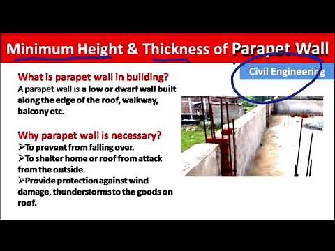 How much should be minimum Height and thickness of Parapet wall?