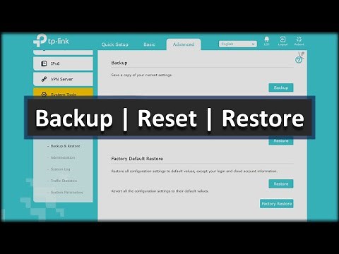 TP-Link Archer Configuration Backup | Reset | Restore Settings