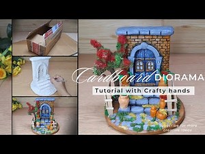 This is how I made a Cardboard diorama for home decor in a low budget