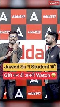 Jawed Sir ने Gift कर दी अपनी Watch #ugcnetadda247 #ugcnethistory #ugcnet #ugcnetexam #studentlove
