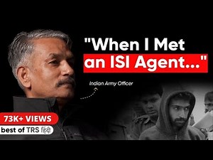When Lt Gen D.P. Pandey Met An ISI Agent (True Story)