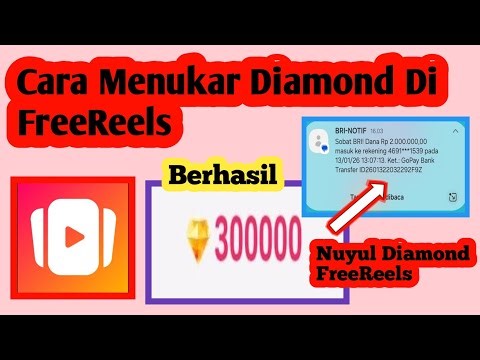 Cara Menukar Diamond Di FreeReels | Cara Tarik Uang FreeReels