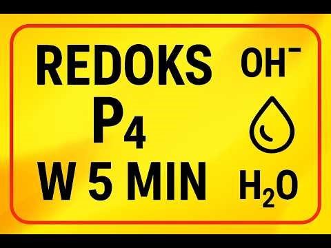 REDOX P4 + KOH + H2O = PH3 + KH2PO2 | NO GRADES | MATURALNY CHEMIK 2020