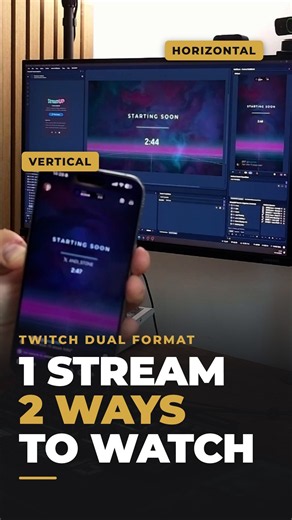 Twitch Dual Format: Stream Vertical AND Horizontal at Once #ad