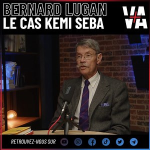 30K views · 349 reactions | « Je suis plus proche d’un homme comme Kemi Seba que d’un député LFI ! » Retrouvez notre entretien avec Bernard Lugan https://www.valeursactuelles.com/societe/video-va-afrique-manifestations-geopolitique-en-direct-avec-bernard-lugan | VA+ | Facebook