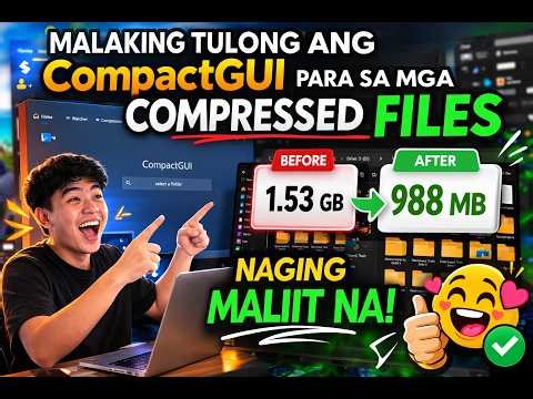 1.53GB naging 988MB! 😱 CompactGUI Tutorial | Tipid Space sa PC