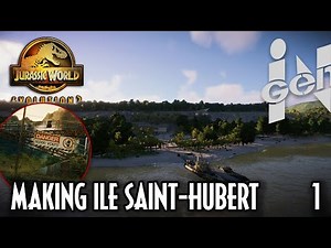 Jurassic World Rebirth: Making Ile Saint-Hubert in Jurassic World Evolution 2! (Part 1) | Modded