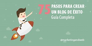 Cómo crear un blog paso a paso (2025): guía completa
