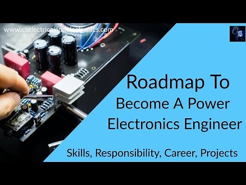 Roadmap To Become A Power Electronics Engineer