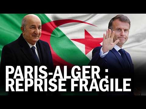 France-Algérie : pourquoi le DÉGEL arrive maintenant