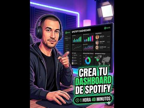 Dashboard de Spotify COMPLETO en 1 Video (Principiante a Pro)