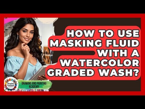 How To Use Masking Fluid With A Watercolor Graded Wash? - Drawing and Painting Academy