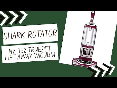 Shark NV752 Rotator Powered Lift-Away TruePet Upright Vacuum | Review