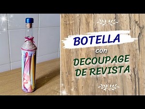 BOTELLA DECORADA CON PAPEL DE REVISTA Y CUERDA | paso a paso