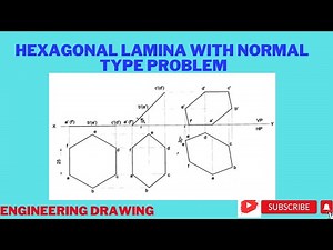 Hexagonal lamina problem in Normal type Engineering Graphics / Engineering Visualization
