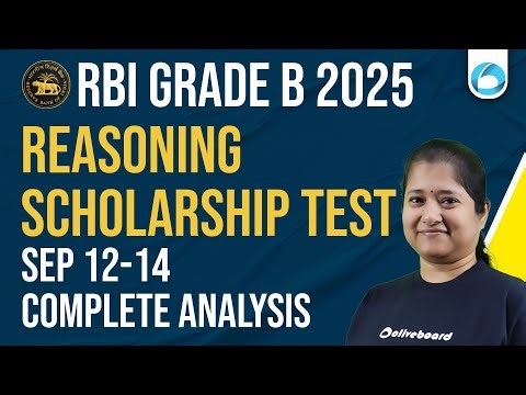 RBI GRADE B 2025 Reasoning Scholarship Test Solution | 12 - 14 Sept | Tips & Tricks