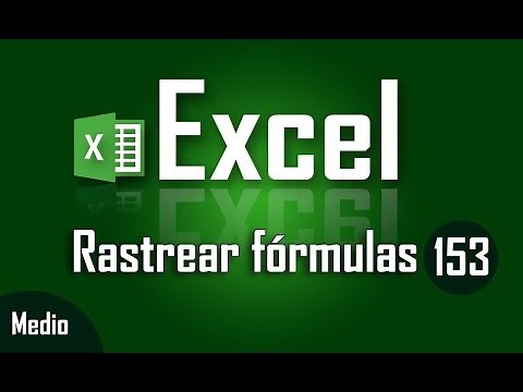 Como rastrear fórmulas en Excel - Capítulo 153