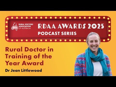 Dr Jean Littlewood - RDAA Rural Doctor in Training of the Year 2025