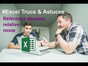 Excel 2016 : Référence absolue, relative, mixte (français)