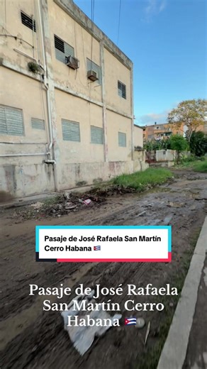 Pasaje de José Rafaela San Martín Cerro Habana 🇨🇺 #lahabanacuba🇨🇺 #cubanosenmiami #parati #cubanosporelmundo🇨🇺 #viral