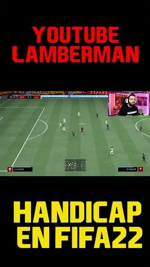 #SHORTS HANDICAP EN FIFA 22 | DEFINICION DE HANDICAP | SCRIPT EN FIFA | HANDICAP Y ESTAFA EN FIFA 22