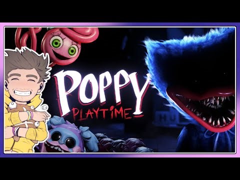 Poppy Playtime: Chapter 1 & 2! [Poppy Playtime]
