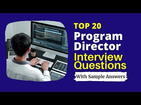 Program Director Interview Questions & Answers For 2025