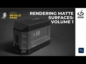 Rendering Matte Surfaces: Volume 1 with Neville Page