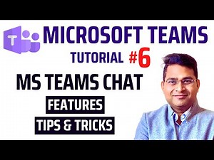 MS Teams Chat Features | Tips and Tricks | Microsoft Teams Tutorial #6