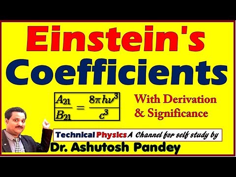 Relation between Einstein's Coefficients A & B Laser Physics| Einstein's coefficient significance