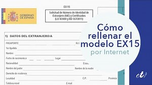 Modelo EX15 Solicitud NIE| Entre Trámites