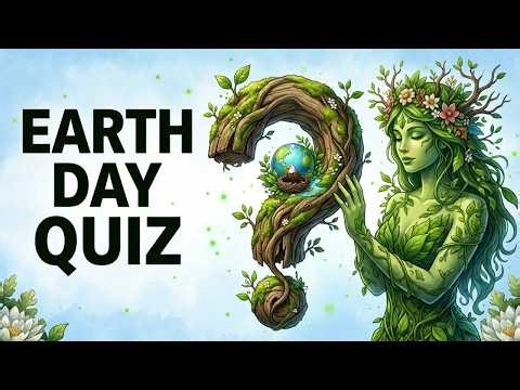 12 Questions That Will Stump You - Science Quiz 🌍 Earth Day Trivia Quiz