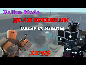 Fallen Mode QUAD SPEEDRUN UNDER 13 MINUTES || Tower Defense Simulator