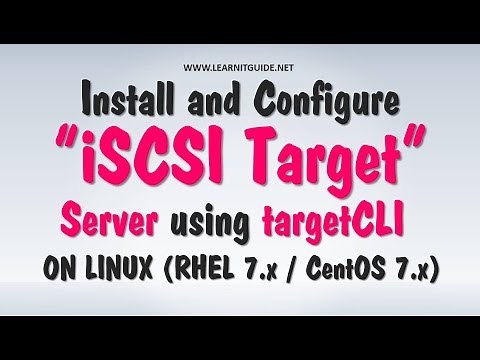 Configure iSCSI Target Server On LINUX Using TargetCLI (RHEL 7 / CentOS 7)