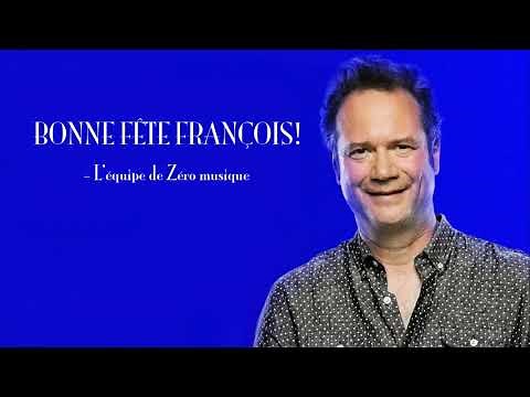 Les 2 minutes du peuple – Bonne fête François – François Pérusse (FR)